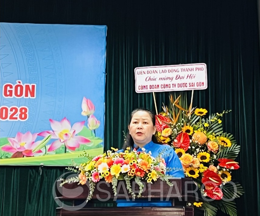 Đại hội Công đoàn Công ty Dược Sài Gòn lần thứ IV  nhiệm kỳ 2023 - 2028