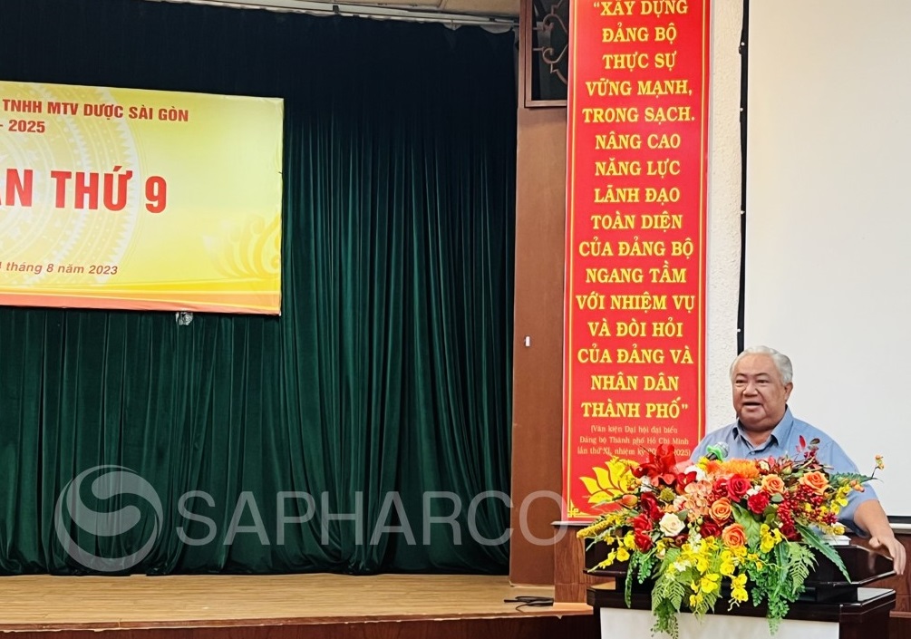 Hội nghị sơ kết Công tác Đảng bộ Công ty TNHH MTV Dược Sài Gòn 6 tháng đầu năm và triển khai phương hướng, nhiệm vụ công tác 6 tháng cuối năm 2023